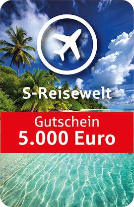 5000 € Gutschein von S-Reisewelt